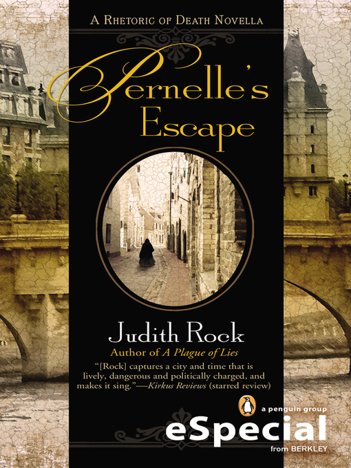 Title details for Pernelle's Escape by Judith Rock - Available